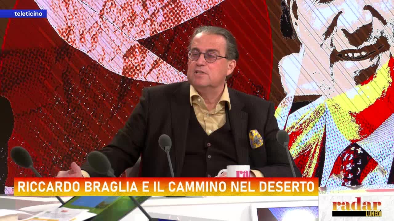 Radar del 18 maggio 2026 - RICCARDO BRAGLIA E IL CAMMINO NEL DESERTO